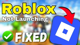 How to Fix Roblox Not Launching on Windows PC or Laptop