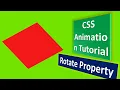 CSS Animation Tutorial Rotate Property
