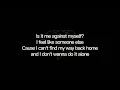 Me Against Myself - Wage War (Lyrics)