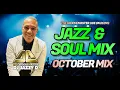 Lagu Jazz \u0026 Soul Mix October by DJ Jazzy D