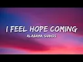 Alabama Shakes - I Feel Hope Coming (Lyrics)