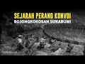 Lagu PERANG KONVOI Bojongkokosan Sukabumi