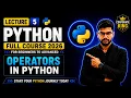 Lecture 5 Python Operators Arithmetic Comparison Logical Operators Python Course 2026