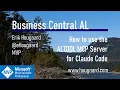 How to use the ALTOOL MCP Server for Claude Code with AL and Business Central