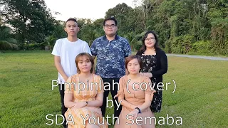 Download Pimpinlah (Single Rohani) - Victor Hutabarat (cover) by SDA Youth Semaba MP3