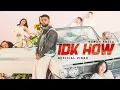 Download Lagu IDK HOW (MUSIC VIDEO) KARAN AUJLA | FOUR ME EP | LATEST PUNJABI SONGS 2024
