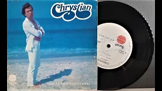 Chrystian - Good Old (Fashioned Rock'n Roll) / Things - 1982
