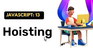 Hoisting with examples in JavaScript Hindi