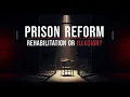Prison reform and rehabilitation programs Hook