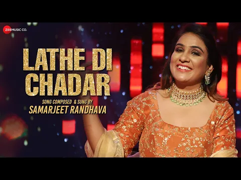 Download MP3 Lathe Di Chadar - Official Music Video | Samarjeet Randhava