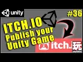 Get your Unity Game on Itch io - Unity Playmaker