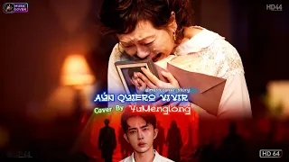 la canci n que te har llorar yu menglong a n quiero vivir versi n espa ol mandar n yumenglong