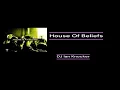 House of Beliefs