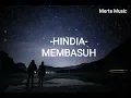 Download Lagu Hindia - Membasuh ft. Rara Sekar (Lyric Video)