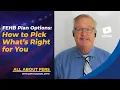 FEHB Plan Options How to Pick What s Right for You