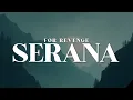 Download Lagu LIRIK FOR REVENGE - SERANA (LIRIK)