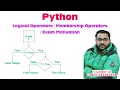 Python Operators in Python Logical Operators Membership Operators Exam Motivation