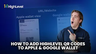 How to Add HighLevel QR Codes to Apple Google Wallet