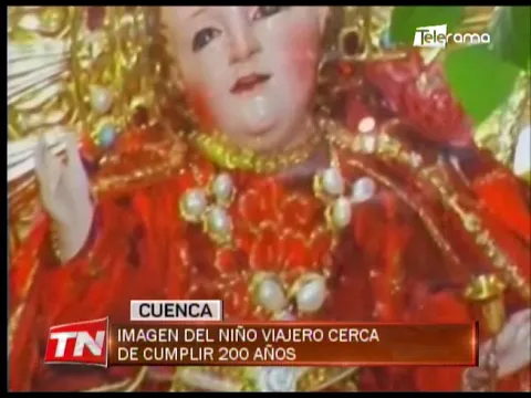Imagen del Niño Viajero cerca de cumplir 200 años