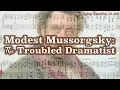 Download Lagu Modest Mussorgsky: The Troubled Dramatist [The Mighty Handful, Pt. 5/6]