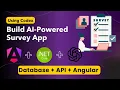 Complete Survey App Full-Stack Project using Angular 21 ASP NET Core API SQL Server