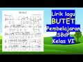 Download Lagu LIRIK LAGU BUTET / PEMBELAJARAN SBdP KELAS VI TEMA 7 SUBTEMA 1 PEMBELAJARAN 5