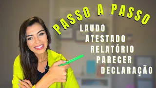 COMO FAZER DOCUMENTOS PSICOLÓGICOS: LAUDO, ATESTADO, RELATÓRIO, PARECER E DECLARAÇÃO|Passo a passo