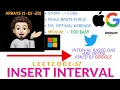 Insert Interval Brute Force Optimal Google Apple codestorywithMIK