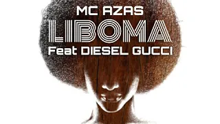 mc azas x diesel gucci liboma audio officiel 
