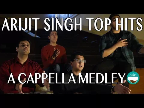 Download MP3 Arijit Singh Top Hits | A Cappella Medley by Chai Town | Enna Sona, Gerua, Samjhawan, MRSK