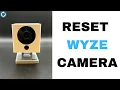 Reset Wyze Camera
