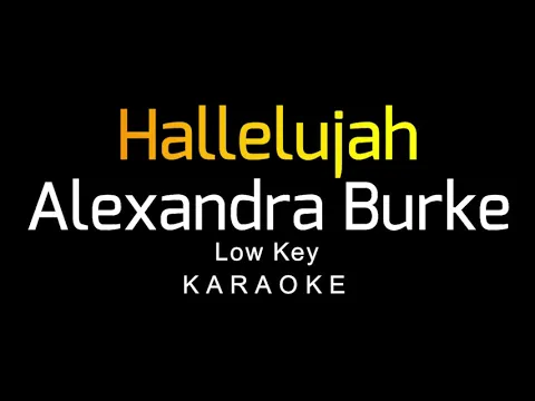 Download MP3 Alexandra Burke - Hallelujah (Karaoke) Low Key