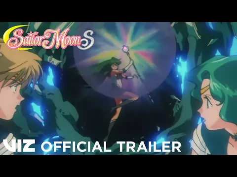 Sailor Moon S: The Complete Third Season Official Trailer 2