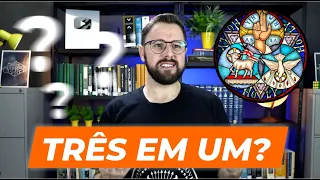 Como Entender a Trindade?