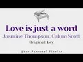 Love is just a word - Jasmine Thompson, Calum Scott (Piano Karaoke) - Instrumental Cover with Lyrics