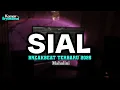 Lagu DJ SIAL MAHALINI BREAKBEAT TERBARU 2025
