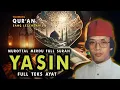 Download Lagu MUROTTAL MERDU KH MUAMMAR ZA SURAH YASIN | TILAWAH QORI INTERNASIONAL