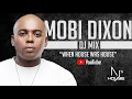 Download Lagu AJ's House #37: Mobi Dixon (DJ Mix)