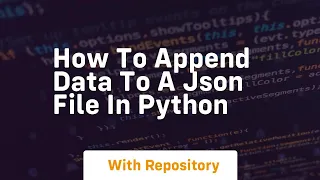 how to append data to a json file in python