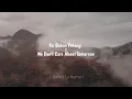 Download Lagu Ko Bukan Pelangi X We Don't Care About Tomorrow (Gomez Lx Remix)