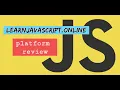 LearnJavaScript online review JavaScript learning app for web developers
