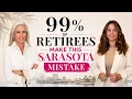 Retiring in Sarasota FL Where to Actually Live