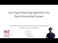 Learning Scheduling Algorithms for Data Processing Clusters SIGCOMM 19