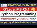 O Level M3-R5 1 Practical Questions Most Expected Practical Programs 2026