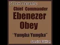 E Sa Ma Miliki - Chief Commander Ebenezer Obey
