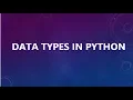 DATA TYPES IN PYTHON NUMERIC LIST SET TUPLE RANGE DICTIONARY MAPPING