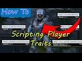 How to Script player traits in Halo Infinite Halo Infinite Forge Scripting