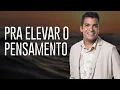 Download Lagu Gustavo Lins [LANÇAMENTO 2017] - Pra Elevar o Pensamento