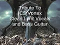 Tribute to ICS Vortex The Soul Of The Clean Voices