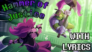 Hammer Of Justice With Lyrics SECRET BOSS Deltarune Ch 4 